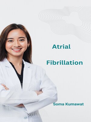 cover image of Atrial Fibrillation